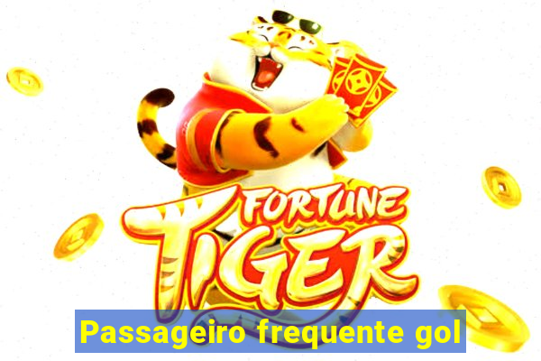 Passageiro frequente gol